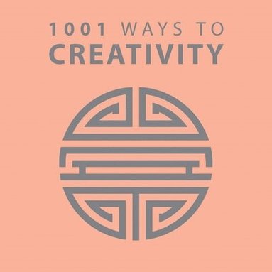 bokomslag 1001 Ways to Creativity