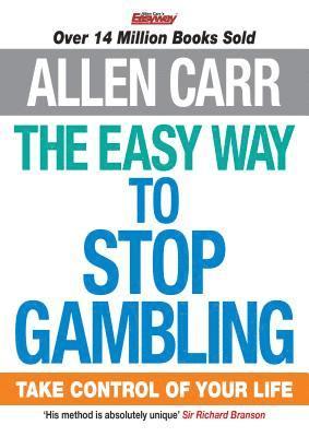 bokomslag The Easy Way to Stop Gambling