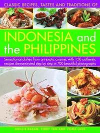 bokomslag Indonesia and the Philippines, Classic Tastes and Traditions of