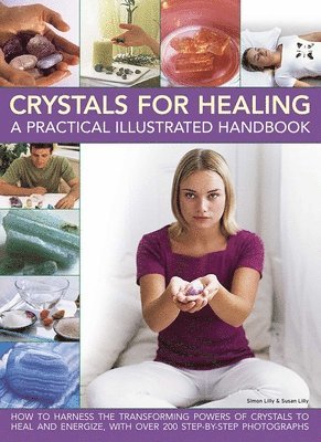 Lilly Susan & Simon, Simon Lilly, Susan Lilly - Crystals for Healing, Inbunden