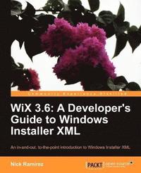 bokomslag WiX 3.6: A Developer's Guide to Windows Installer XML