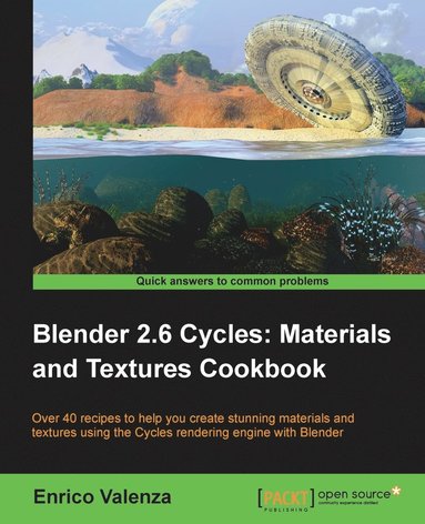 bokomslag Blender 2.6 Cycles, Materials and Textures Cookbook
