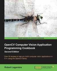 bokomslag OpenCV Computer Vision Application Programming Cookbook