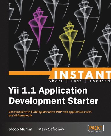 bokomslag Instant Yii 1.1 Application Development Starter