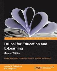 bokomslag Drupal for Education and E-Learning - Second Edition