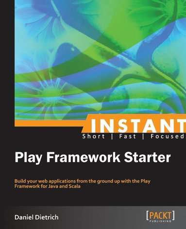 bokomslag Instant Play Framework Starter