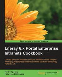 bokomslag Liferay 6.x Portal Enterprise Intranets Cookbook
