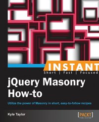 bokomslag Instant jQuery Masonry How-to