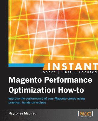 bokomslag Instant Magento Performance Optimization How-to