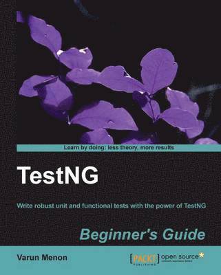 TestNG Beginner's Guide 1