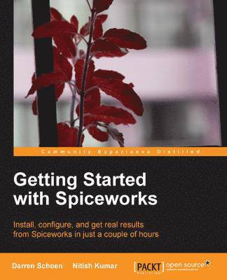 bokomslag Getting Started with Spiceworks