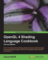 bokomslag OpenGL 4 Shading Language Cookbook - Second Edition