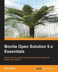 bokomslag Bonita Open Solution 5.x Essentials