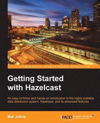 bokomslag Getting Started with Hazelcast