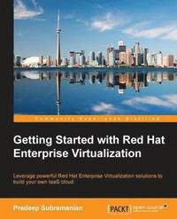 bokomslag Getting Started with Red Hat Enterprise Virtualization