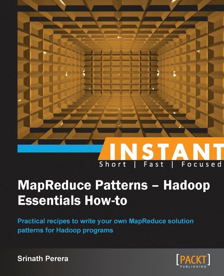 Instant MapReduce Patterns - Hadoop Essentials How-to 1