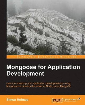 bokomslag Mongoose for Application Development