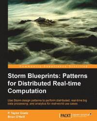 bokomslag Storm Blueprints: Patterns for Distributed Realtime Computation
