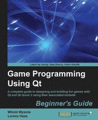 bokomslag Game Programming Using QT