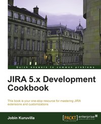bokomslag JIRA 5.x Development Cookbook