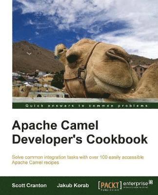 Apache Camel Developer's Cookbook 1