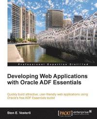 bokomslag Developing Web Applications with Oracle ADF Essentials