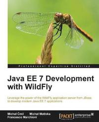 bokomslag Java EE 7 Development with WildFly