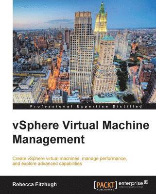 bokomslag Vsphere Virtual Machine Management