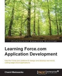 bokomslag Learning Force.com Application Development