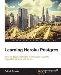 bokomslag Learning Heroku Postgres