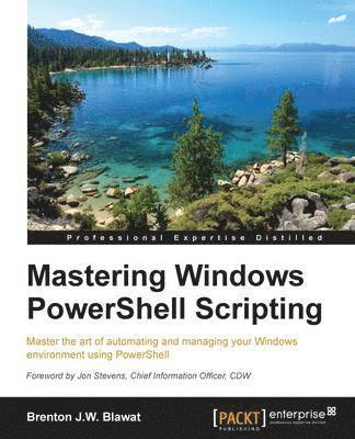 bokomslag Mastering Windows PowerShell Scripting