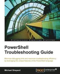 bokomslag PowerShell Troubleshooting Guide