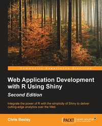 bokomslag Web Application Development with R Using Shiny - Second Edition