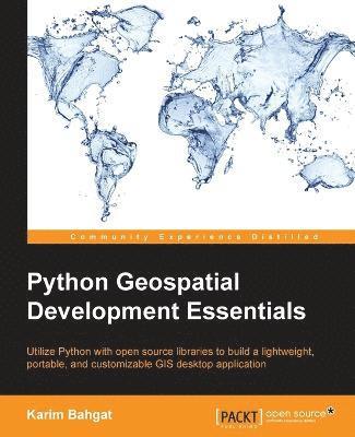 bokomslag Python Geospatial Development Essentials