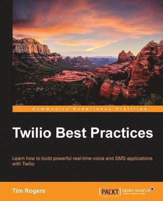 Twilio Best Practices 1