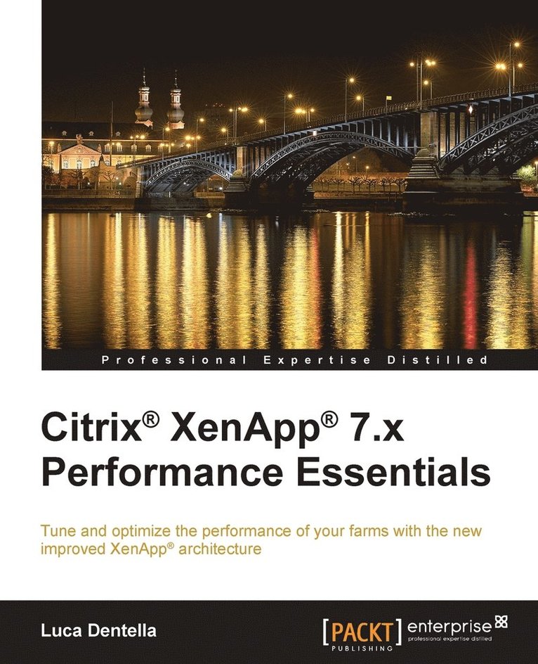 Citrix XenApp 7.x Performance Essentials 1