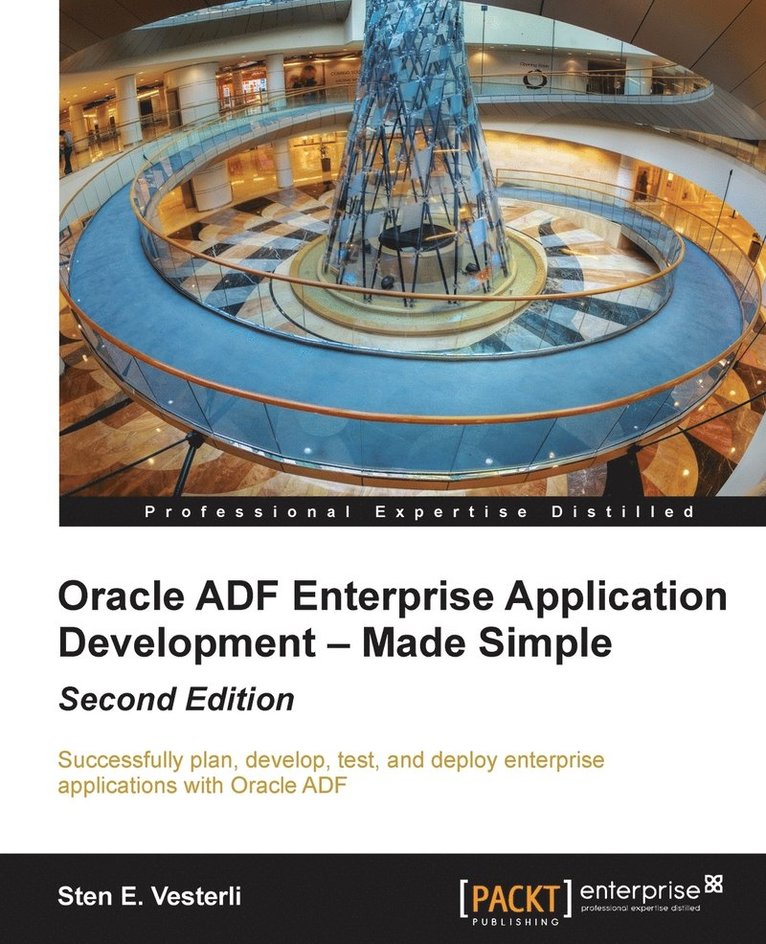 Oracle ADF Enterprise Application Development  Made Simple 1
