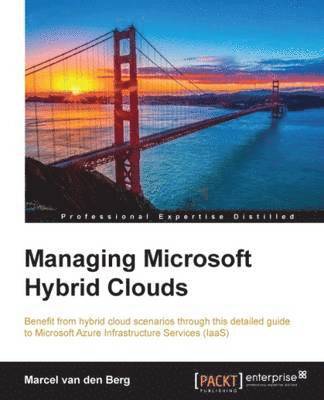 bokomslag Managing Microsoft Hybrid Clouds