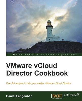 VMware vCloud Director Cookbook 1