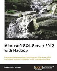 bokomslag Microsoft SQL Server 2012 with Hadoop