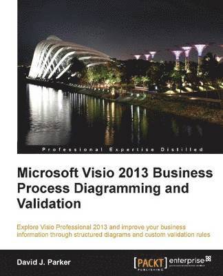 bokomslag Microsoft Visio 2013 Business Process Diagramming and Validation