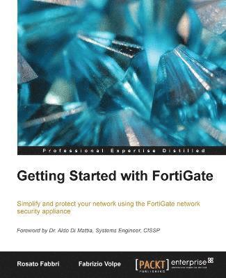 bokomslag Getting Started with Fortigate