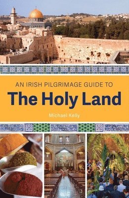 An Irish guide to the Holy Land 1