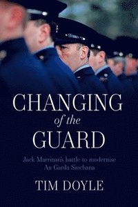 bokomslag Changing of the Guard