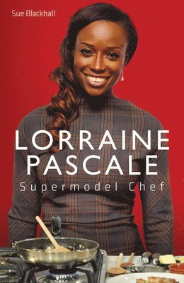 Lorraine Pascale - Supermodel Chef 1
