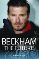 bokomslag Beckham, The Future