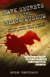 bokomslag Dark Secrets of the Black Museum
