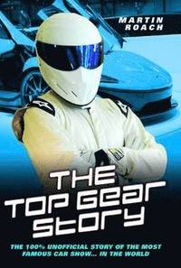 bokomslag The Top Gear Story