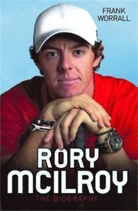 bokomslag Rory McIlroy - The Champion Golfer
