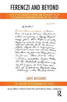 Judit Meszaros - Ferenczi and Beyond, Häftad